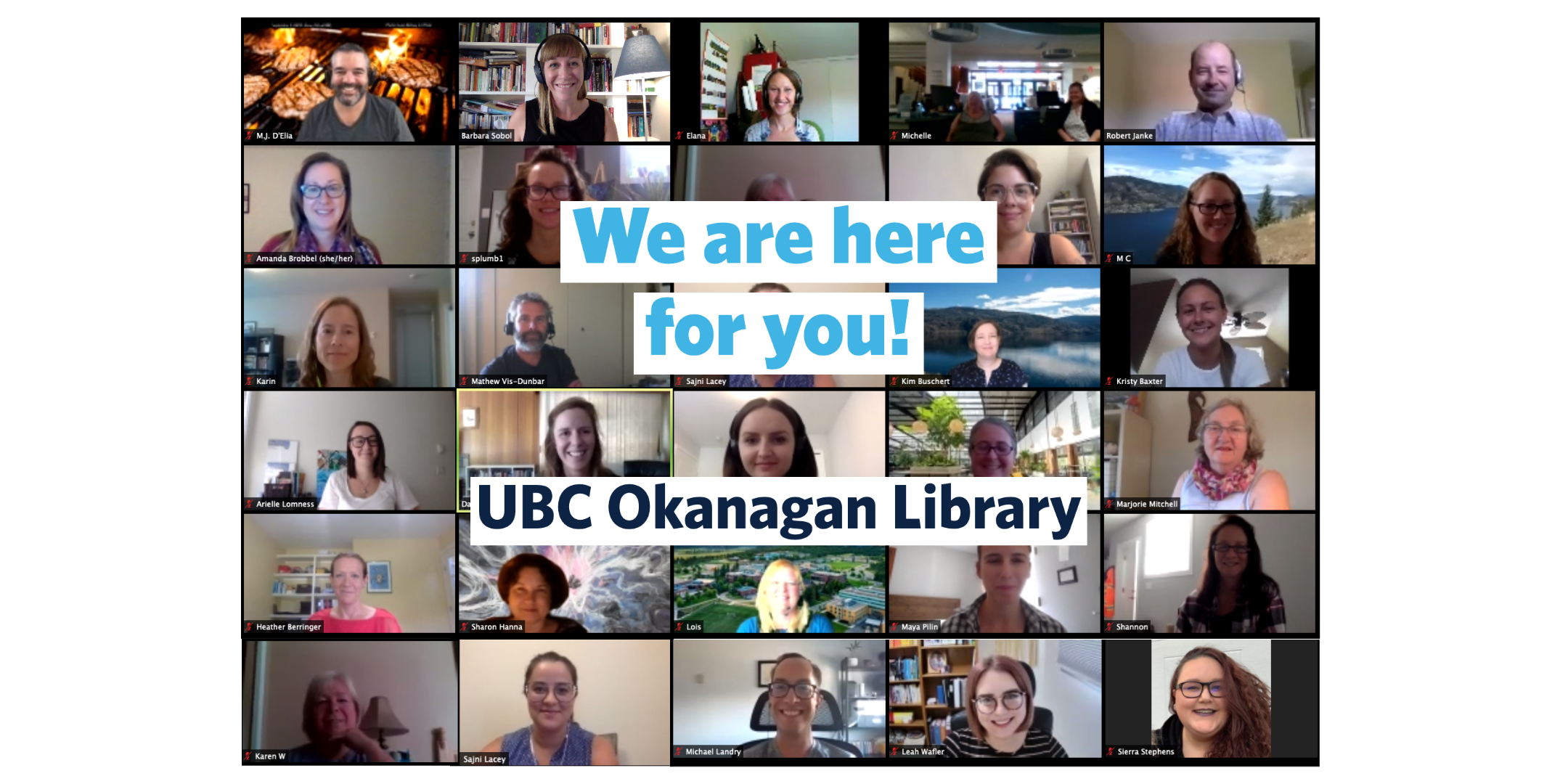 We are here for you! UBC Okanagan Library.