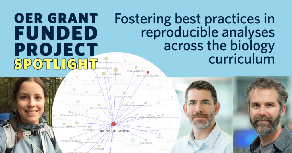 OER Grant Funded Project Spotlight: Fostering best practices in reproducible analyses across the biology curriculum