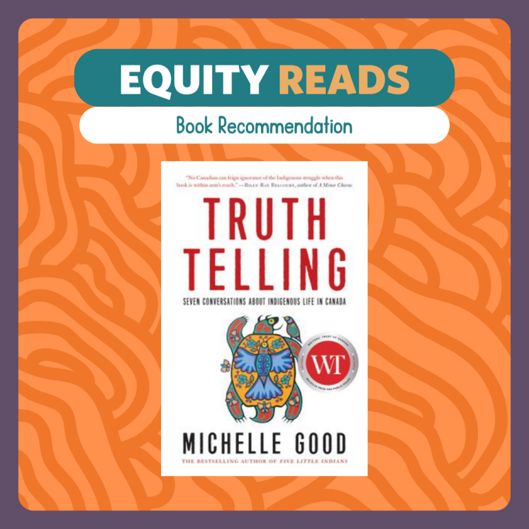 Equity Reads: Book Recommendation Truth Telling by Michelle Good